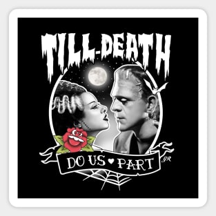 Till Death Do Us Part Magnet